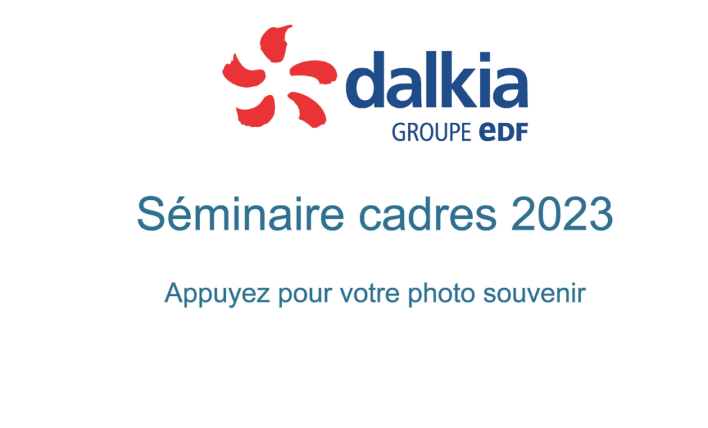photobooth entreprise: branding personnalisé pour le séminaires des cadres Dalkia du groupe EDF